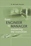 From Engineer to Manager: Mastering the Transition