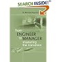 From Engineer to Manager: Mastering the Transition (Artech House Technology Management and Professional Development Library)