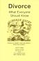 Divorce: What Everyone Should Know to Beat the Racket/1988