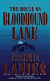 The House on Bloodhound Lane (Bloodhound)