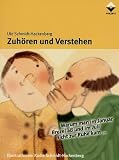 Zuh�ren und Verstehen