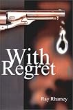 With Regret