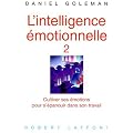 Intelligence �motionnelle, tome 2