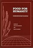 Food for humanity : cross-disciplinary readings
