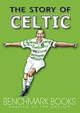 The story of Celtic