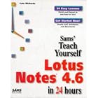 Click here to buy Sams Teach Yourself Lotus Notes 4.6 in 24 Hours (Sams Teach Yourself) by Cate Richards and Stuart Hunter.