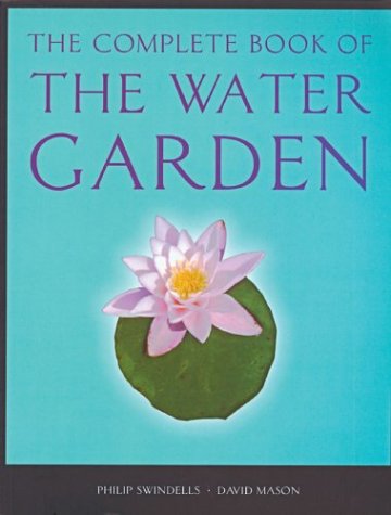 The Complete Book of the Water Garden