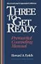 Three to Get Ready: Premartial Counseling Manual