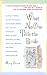 What No One Tells the Bride: Surviving the Wedding, Sex After the Honeymoon, Second Thoughts, Wedding Cake Freezer Burn, Becoming Your Mother...