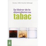 Se lib�rer de la d�pendance au tabacpar Odile Heurtier-Bellanger