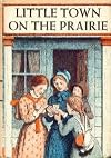 Little Town on the Prairie