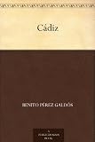 Cádiz (Spanish Edition)