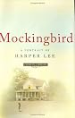 Mockingbird: A Portrait of Harper Lee