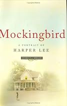 Mockingbird: A Portrait of Harper Lee