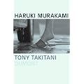Tony Takitani: Die Erz�hlung zum gleichnamigen Film