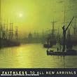 To All New Arrivals