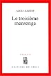 Le troisi�me mensonge