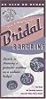 Bridal Bargains, 8th Edition: Secrets to throwing a fantastic wedding on a realistic budget (Bridal Bargains: Secrets to Throwing a Fantastic Wedding on a Realistic Budget)