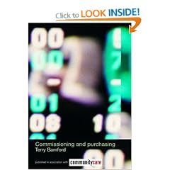 Commissioning and Purchasing (The Social Work Skills Series)