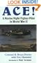 ACE!: A Marine Night-Fighter Pilot in World War II