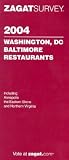 Washington DC/Baltimore Restaurants (Zagat Survey: Washington, D.C./Baltimore Restaurants)