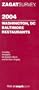 Zagatsurvey 2004 Washington, DC, Baltimore Restaurants (Zagatsurvey)