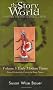 The Story of the World: Early Modern Times from Elizabeth the First to the Forty Niners Vol 3 (History for the classical child)