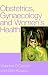 Book Obstetrics, Gynaecology and Women's Health