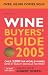 Book Mitchell Beazley Wine Buyer's Guide 2005 (Mitchell Beazley Drink)