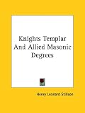 Knights Templar and Allied Masonic Degrees
