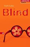 Blind - Usch Luhn
