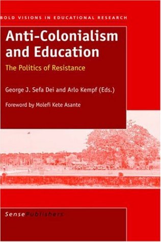 Anti-Colonialism and Education