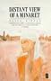Distant View of a Minaret and Other Stories (African Writers)