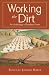 Working the Dirt: An Anthology of Southern Poets