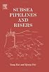 Handbook of Offshore Engineering (2-volume set) (Elsevier Ocean Engineering Series)