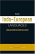 The Indo-European Lanagues (Routledge Language Family Series)