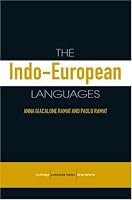 The Indo-European Lanagues (Routledge Language Family Series)