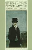 British Women Fiction Writers: 1900-1960