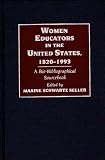 Review Greenwood Press  / Women Educators in the United States, 1820-1993: A Bio-Bibliographical Sourcebook