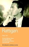 Rattigan Plays: "French without Tears", "The Winslow Boy" "The Browning Version" "Harlequinade" v.1 (World Classics)