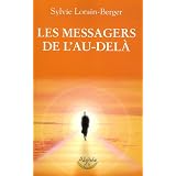Les messagers de l'au-del�par Sylvie Lorain-Berger