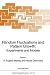 Random Fluctuations and Pattern Growth: Experiments and Models (NATO Science Series E...
