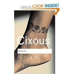 Stigmata: Escaping Texts (Routledge Classics)