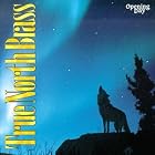 True North Brass by  Anonymous, Johann Sebastian Bach, Howard Cable, Hoagy Carmichael, and Herbert L. Clarke 