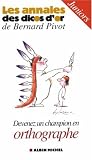 Revue Albin Michel  / Devenez un champion en orthographe : Cadets-juniors