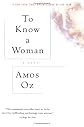 To Know a Woman
