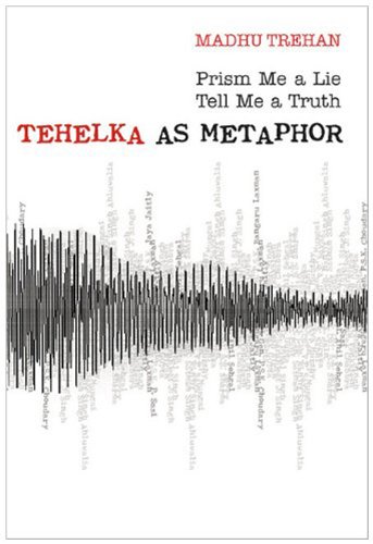 Tehelka as a Metaphor (Roli Books)