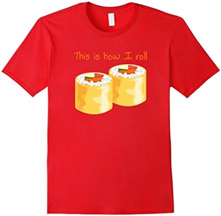 Men's Funny Tees This is Row I Roll Love Sushi Shirt Large Red