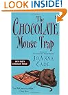 The Chocolate Mouse Trap (Chocoholic Mysteries, No. 5)