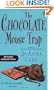The Chocolate Mouse Trap (Chocoholic Mysteries, No. 5)